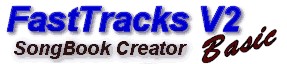 FastTracks V2 Karaoke SongBook Creator BASIC Version  